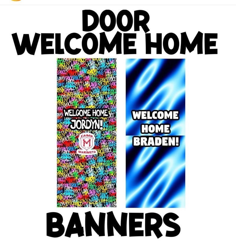 CAMP | WELCOME HOME BANNER