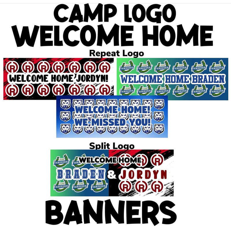 CAMP | WELCOME HOME BANNER