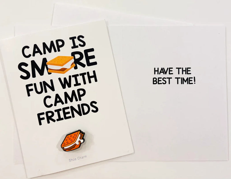 CAMP | CAMP IS SMORE FUN WITH CAMP FRIENDS (GREETING CARD WITH SHOE CHARM)